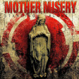 MOTHER MISERY - Standing Alone - CD