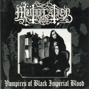 MUTIILATION - Vampires Of Black Imperial Blood - DIGI CD