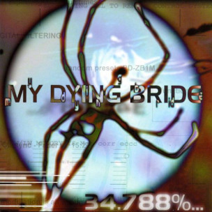 MY DYING BRIDE - 34.788% Complete - DIGI CD