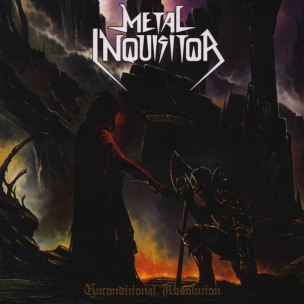 METAL INQUISITOR - Unconditional Absolution - CD