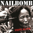 NAILBOMB - Point Blank - LP