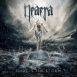 NEAERA - Ours Is The Storm - CD+DVD