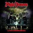 NIGHT DEMON - Live Darkness - 2CD