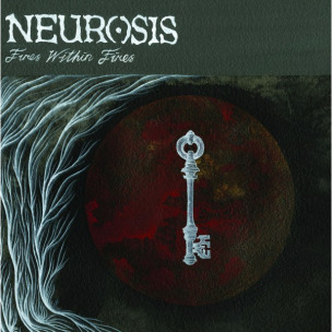 NEUROSIS - Fires Within Fires - DIGI CD