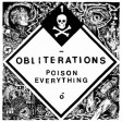OBLITERATIONS - Poison Everything - LP