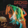 ORCHID - The Zodiac Sessions - DIGI CD