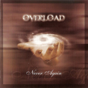 OVERLOAD - Never Again - CD