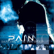 PAIN - Dancing With The Dead - CD