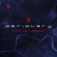 PERIPHERY - Live In London - 2LP