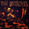 PIG DESTROYER - Prowler In The Yard - CD