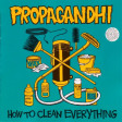 PROPAGANDHI - How To Clean Everything - DIGI CD