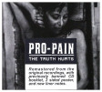 PRO-PAIN - The Truth Hurts - DIGI CD