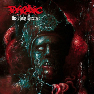 PHOBIC - The Holy Deceiver - CD