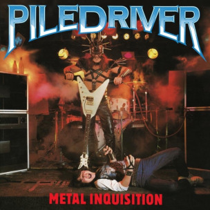 PILEDRIVER - Metal Inquisition - LP