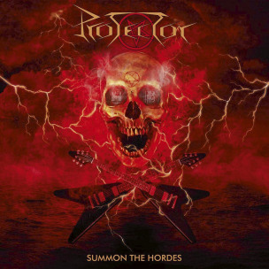 PROTECTOR - Summon The Hordes - CD