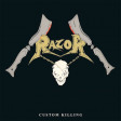 RAZOR - Custom Killing - LP