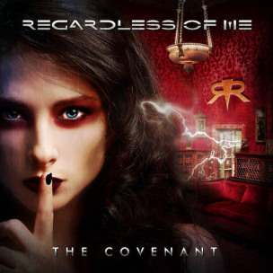 REGARDLESS OF ME - The Covenant - CD
