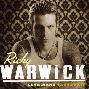 RICKY WARWICK - Love Many Trust Few - CD