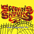 SATAN'S SATYRS - Don't Deliver Us - LP
