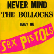 SEX PISTOLS - Never Mind The Bollocks - CD