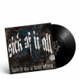 SICK OF IT ALL - Based On A True Story - LP