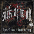 SICK OF IT ALL - Based On A True Story - CD