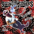 SWINGIN' UTTERS - Hatest Grits: B-Sides And Bullshit - CD