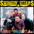 SWINGIN' UTTERS - Sounds Wrong EP - 10”EP