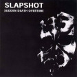SLAPSHOT - Sudden Death Overtime - LP