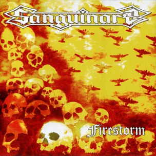SANGUINARY - Firestorm - CD