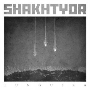 SHAKHTYOR - Tunguska - LP