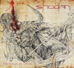 SHODAN - Protocol Of Dying - CD