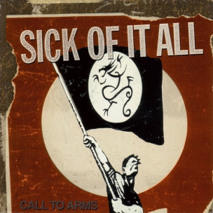 SICK OF IT ALL - Call To Arms - LP