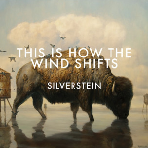 SILVERSTEIN - This Is How The Wind Shifts - LP