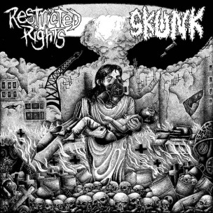 SKUNK / RESTRICTED RIGHTS - Split - 7"EP