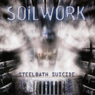 SOILWORK - Steelbath Suicide - LP