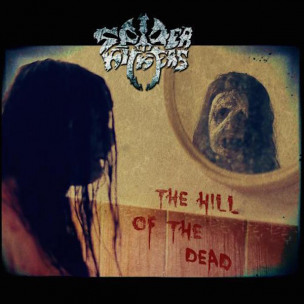 SPIDER KICKERS - The Hill Of The Dead - CD