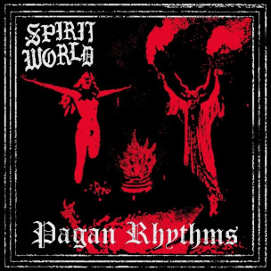 SPIRITWORLD - Pagan Rhythms - DIGI CD