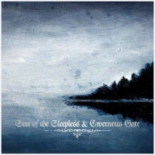 SUN OF THE SLEEPLESS / CAVERNOUS GATE - Sun Of The Sleepless / Cavernous Gate - LP