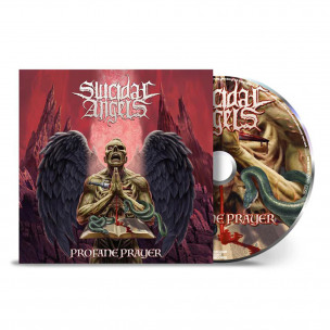 SUICIDAL ANGELS - Profane Prayer - CD