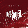 THE ROYAL - Seven - LP+CD
