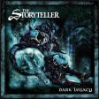THE STORYTELLER - Dark Legacy - CD