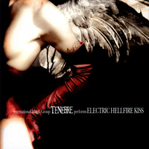 TENEBRE - Electric Hellfire Kiss - DIGI CD