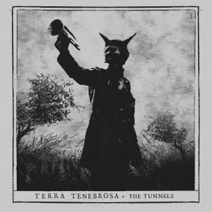 TERRA TENEBROSA - The Tunnels - DIGI CD
