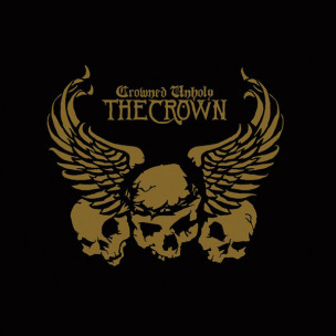 THE CROWN - Crowned Unholy - LP