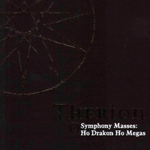 THERION - Symphony Masses: Ho Drakon Ho Megas - LP