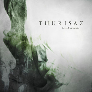 THURISAZ - Live & Acoustic - 2CD