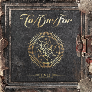 TO/DIE/FOR - Cvlt - CD