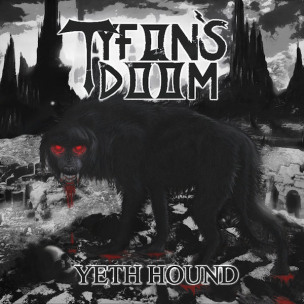 TYFON'S DOOM - Yeth Hound - MLP