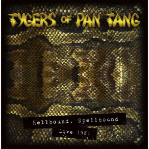 TYGERS OF PAN TANG - Hellbound Spellbound '81 - CD
